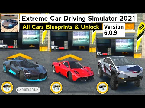 Extreme Car Driving Simulator All Cars Blueprints 2021 - Version 6.0.9