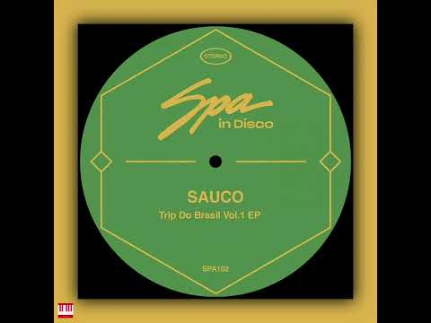 Sauco - Naturaleza Viva [SPA IN DISCO] Nu Disco / Indie Dance