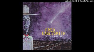 Fred Eaglesmith - Carter