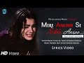 Mere Ankhon Se Nikle Ansoo Shreya Ghoshal Nadeem Saifi Best Love Song