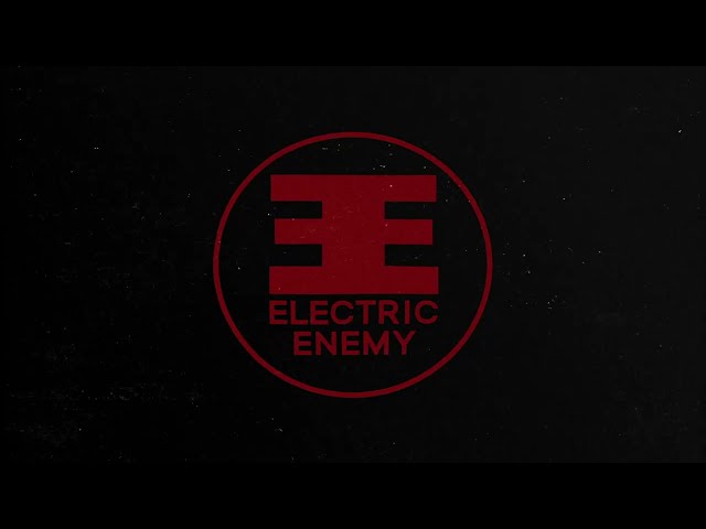  Bleed Me Dry  - Electric Enemy