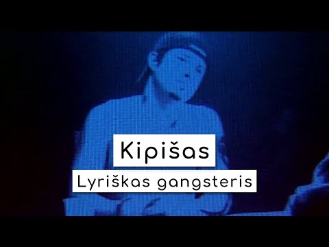 🎦 Kipišas - Lyriškas gangsteris (Official Video)