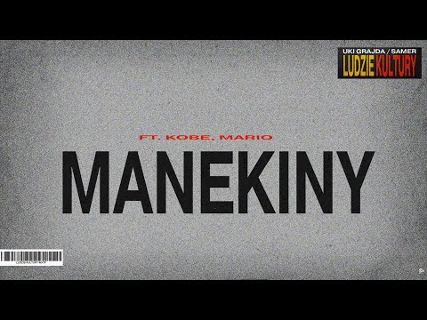 uki grajda/Samer- Manekiny ft. Kobe, Mario