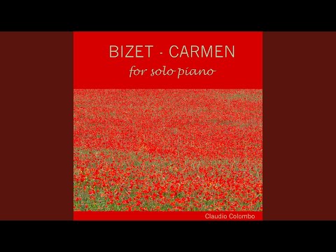 Carmen, for solo piano - No. 12: Acte II: Chanson Bohême