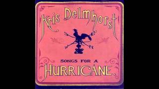 Kris Delmhorst - Hurricane