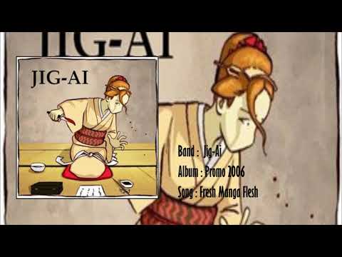 Jig-Ai - Promo 2006 ( Full Demo )