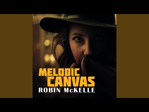 download lagu mp3 mp4 Melodic Canvas Robin Mckelle, download lagu Melodic Canvas Robin Mckelle gratis, unduh video klip Melodic Canvas Robin Mckelle