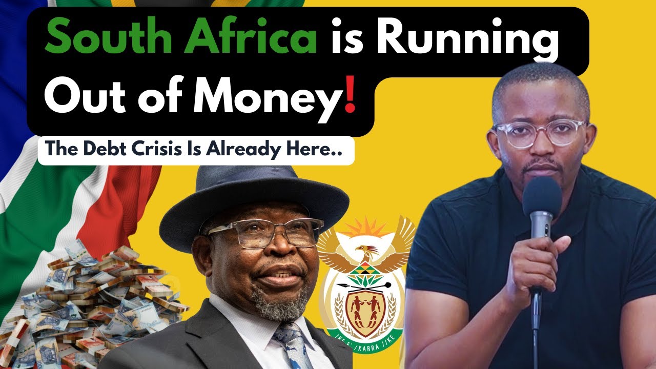 SOUTH AFRICA IS RUNNING OUT OF MONEY & THE DEBT CRISIS IS HERE!