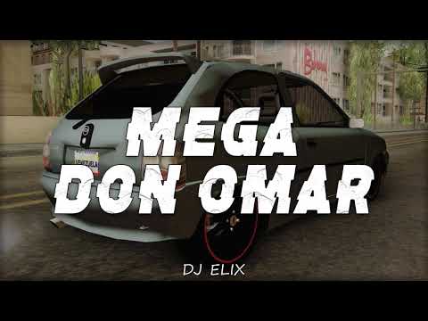 MEGA DON OMAR - DJ ELIX ( RKT )