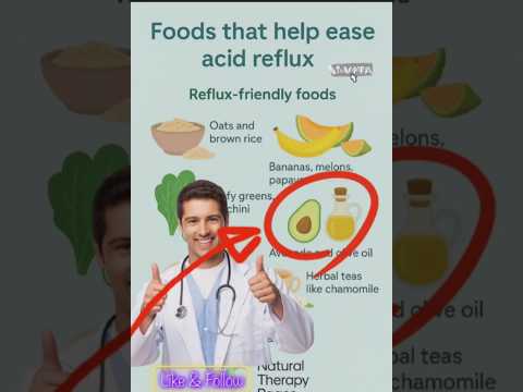 Ease Acid Reflux Naturally | Reflux-Friendly Foods Guide 🌿 #acidrefluxremedy #natural health