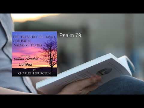 Treasury of David, Vol. 4 (Abridged) (1/2) 🥇 By Charles H. Spurgeon. FULL Audiobook