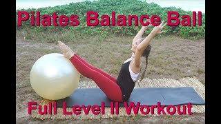 Upside-Down Pilates - Balance Ball Level II Full 1 Hour Workout