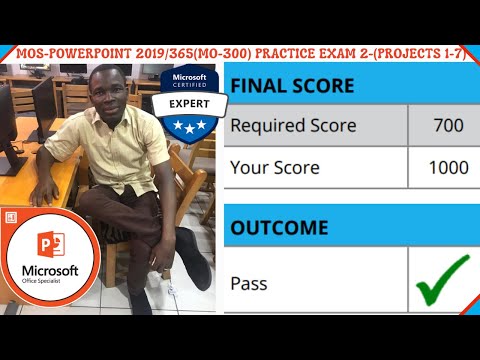Pass the MOS PowerPoint Exam (MO-300 & MO-310) | Practice Test 2 for Office 2019/365