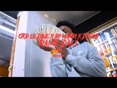 Otod LaDave x Bp Marri x Dt Rob - Rainy Days (Official Video)Prod By Wayne616 Shot By Merch HD In 4k