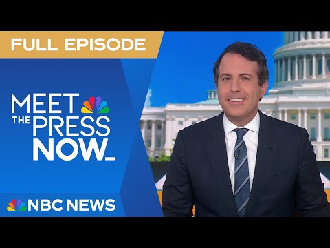 Meet the Press NOW — July 28