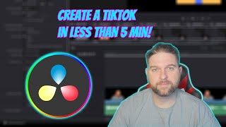 Create a TikTok using Davinci Resolve in less than 5 Min!