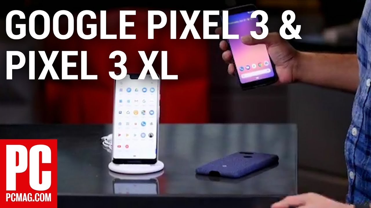 Google Pixel 3 and Pixel 3 XL