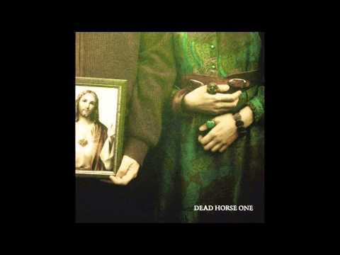 Dead Horse One - Without Love We Perish (Full Album)