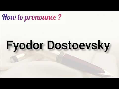 Fyodor Dostoevsky pronunciation | how to pronounce Fyodor Dostoevsky | pak pronunciation