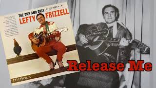 Lefty Frizzell- Release Me(1959)