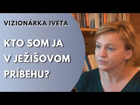 LITMANOVSKÁ VIZIONÁRKA IVETA: O Ježišovi