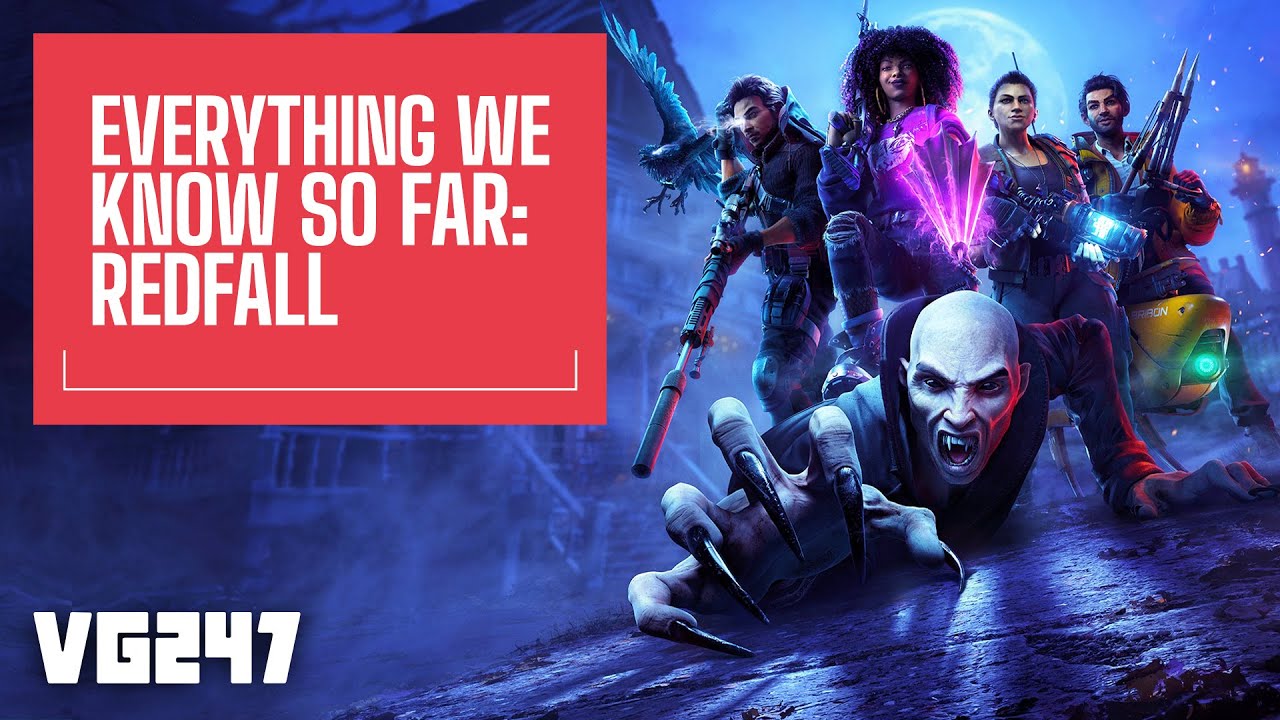 Redfall | Everything we know so far!