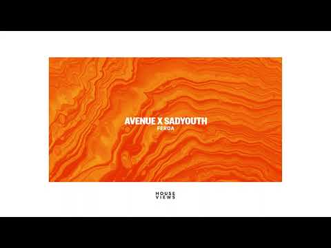 Avenue x Sadyouth - Ferda