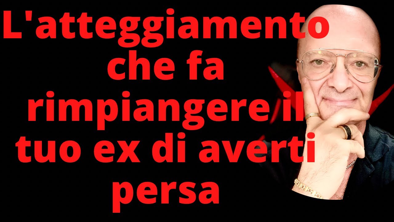 Watch Now L'atteggiamento che fa rimpiangere il tuo ex di averti persa L'atteggiamento che fa rimpiangere il tuo ex di averti persa