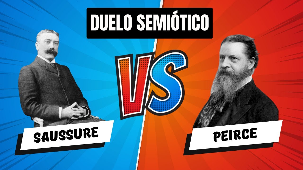 La SEMIÓTICA según Saussure y Peirce