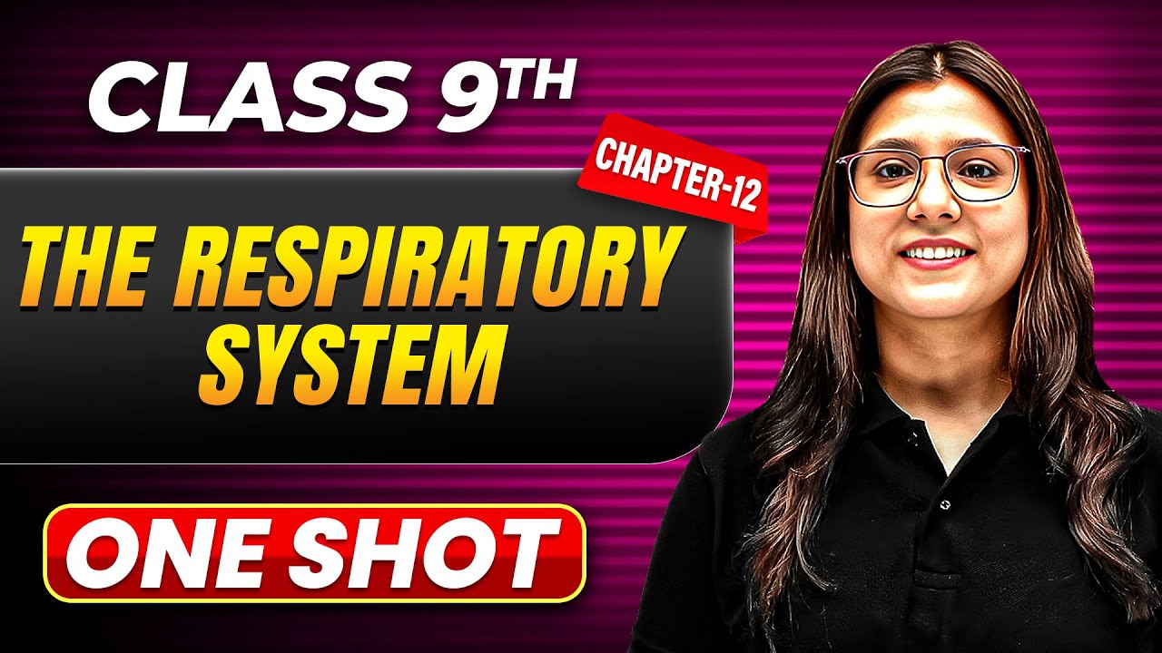 THE RESPIRATORY SYSTEM in One Shot | Class 9 BIOLOGY | ICSE Board