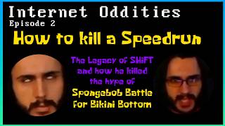 How SHiFT killed Battle for Bikini Bottom Speedrunning: Internet Oddities Episode 2