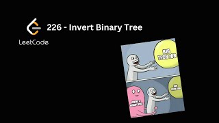 Download the video "Invert Binary Tree - Leetcode 226"