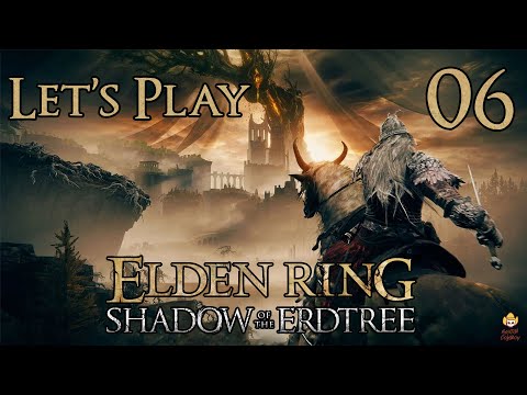 Elden Ring Shadow of the Erdtree - Let's Play Part 6: Belurat, Tower Settlement