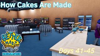 How Cakes Are Made - 9 - Days 41-45 - Better Mart