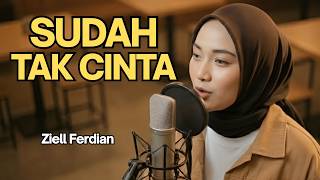 Download lagu SUDAH TAK CINTA - ZIELL FERDIAN | Reggae Cover by Ameera mp3
