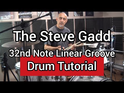 The Steve Gadd 32nd Note Linear Groove | Drum Tutorial with transcription