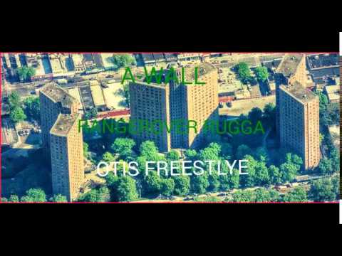 A-wall & Rangerover Rugga-Otis Freestyle