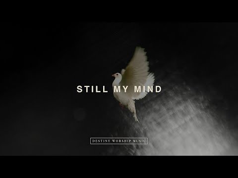 Thumbnail for Still My Mind video