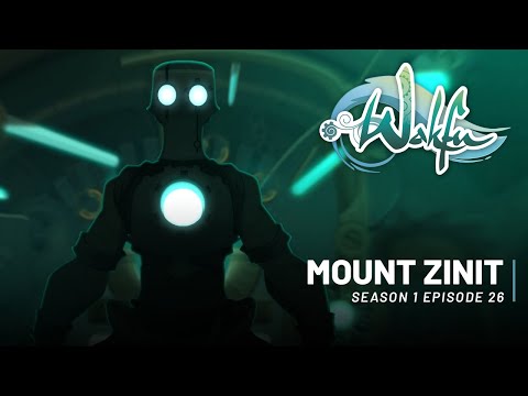 WAKFU S01E26 - Mount Zinit