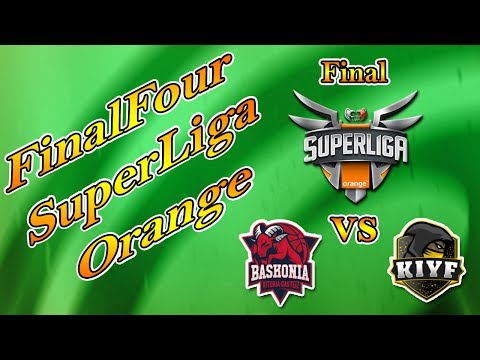 FinalFour SuperLiga Orange Gran Final ThunderX3 Baskonia vs Kiyf eSports Club - Las Mejores Jugadas