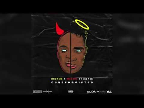 Dockem X Malone - Never Knew #Cursed&Gifted
