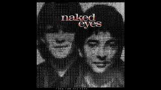 (What) In The Name Of Love by Naked Eyes