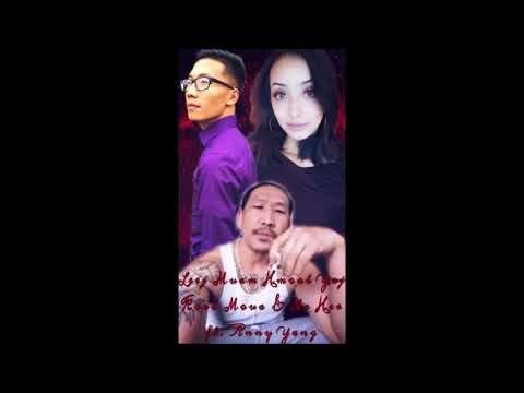 Koob Moua & Na Her - Leej Muam Hmoob Yaj ft. Anny Yang (Beat. M-Cool)