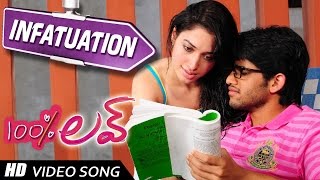 Infatuation Video Song 100 percent love Video song