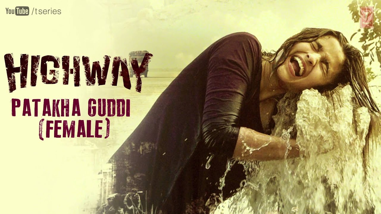 Patakha Guddi, Ali Ali – Female Version Lyrics | Highway | Jyoti Nooran, Sultana | A R Rahman