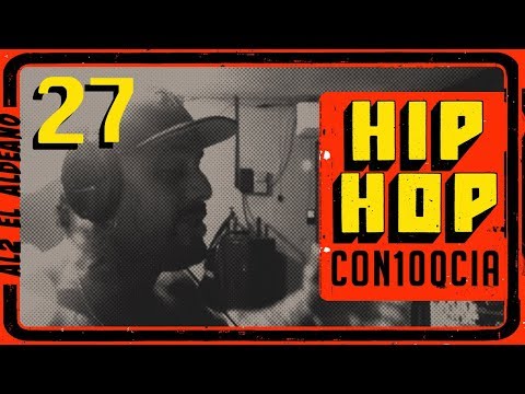 Al2 El Aldeano - HIPHOP CON100CIA 27