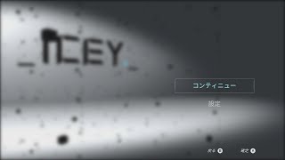 雑談しながら積みゲーを減らそう ナレーターに逆らうゲームICEY編　1時間ほど