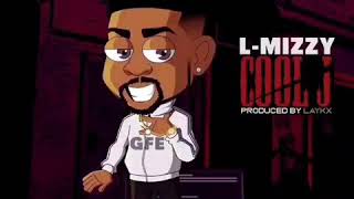 L-Mizzy - Cool j (prod. Laykx) [Hosted by Uncle Murda]