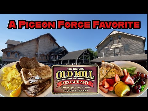 THE OLD MILL | Breakfast in Pigeon Forge, Tennessee