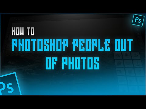 How to Photoshop People out of Pictures